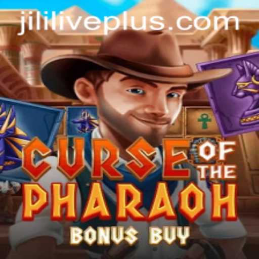 Discover the Thrills of CurseofthePharaohBonusBuy at JiliLive Casino