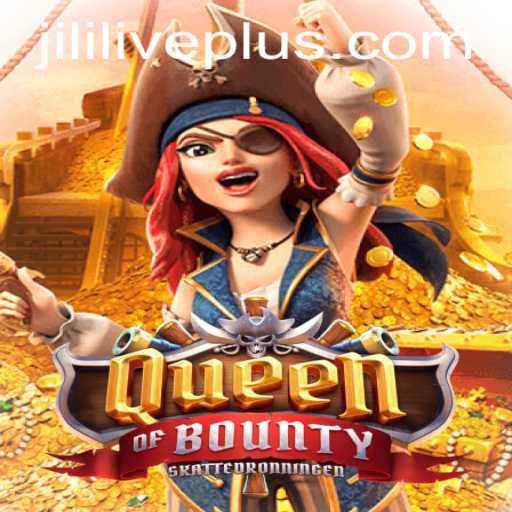 Exploring the Adventurous World of Queen of Bounty at JiliLive Casino