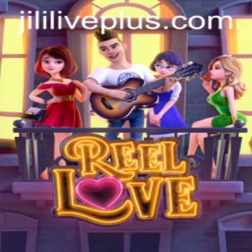 Exploring ReelLove: A Journey into the Popular Slot Game at Jililive Casino