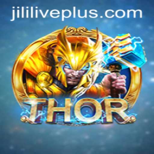 Exploring the World of THOR at Jililive Casino